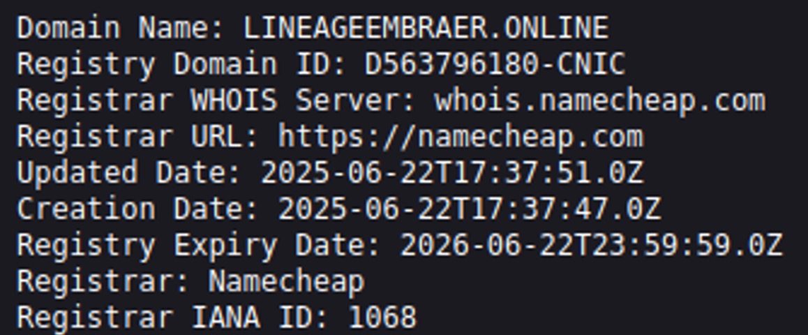Figure 1. WhoIs record for “lineageembraer[.]online”.
